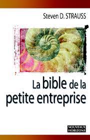 La Bible de la petite entreprise