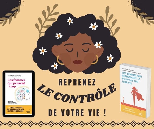 Femmes: Reprenez le contrôle de votre vie