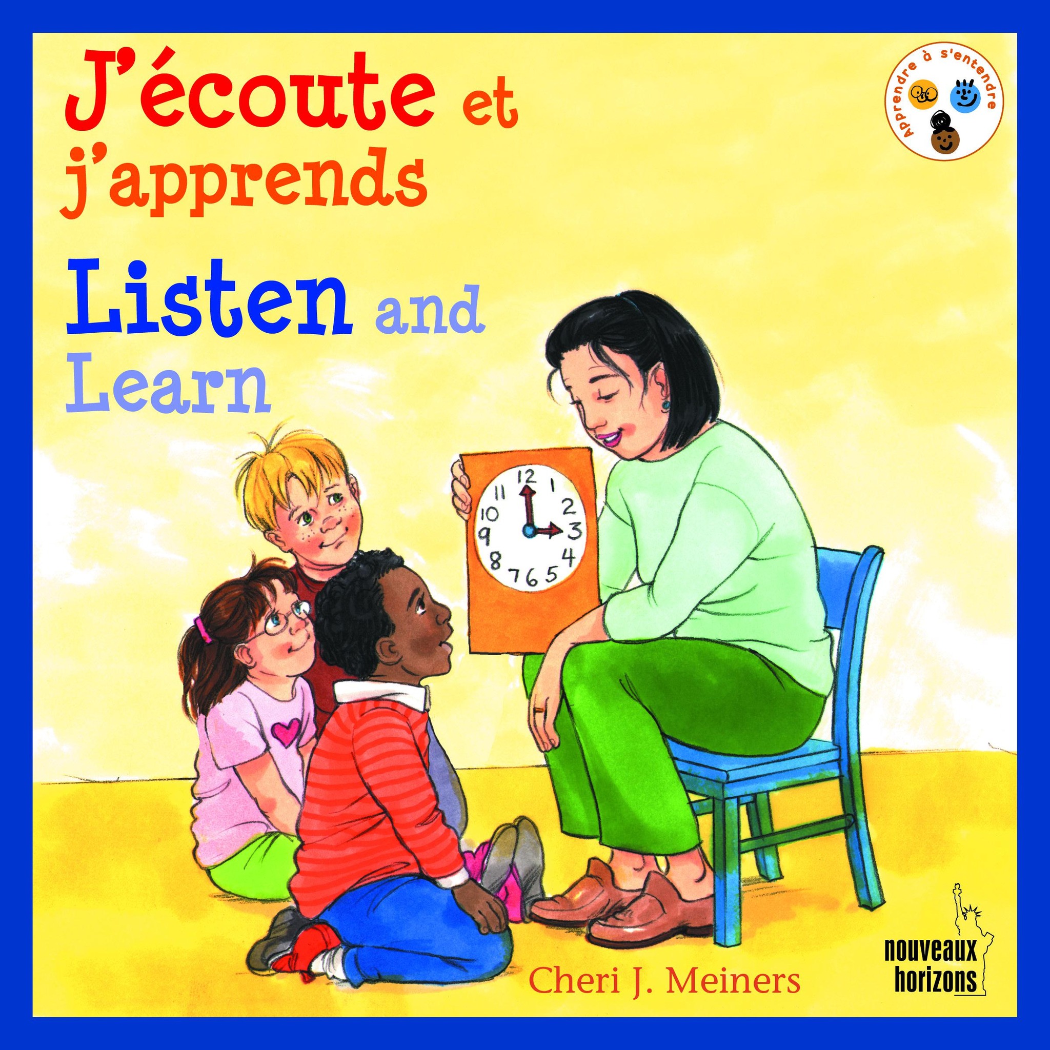 Apprendre à s’entendre / J’écoute et j’apprends