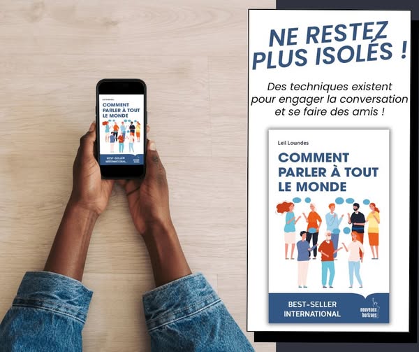 Apprenez à parler, écoutez mieux, connectez plus