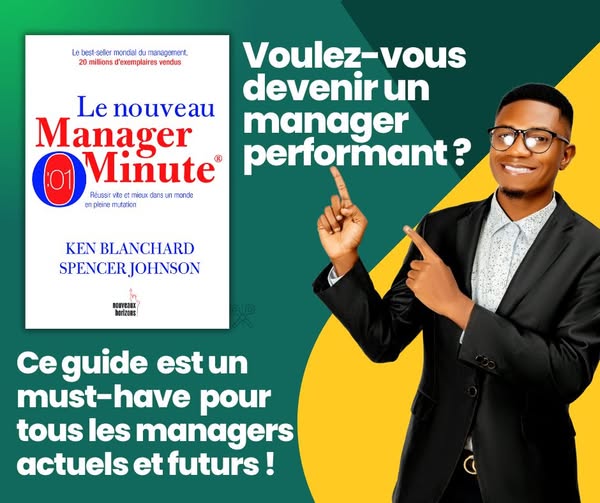 Manager en une minute : oui, c’est possible !
